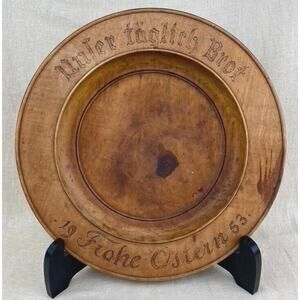 Our Daily Bread Vintage Hand Turned Wooden Plate Happy Easter 1953